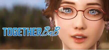 【PC/3D/SLG/中文】与你在一起 TOGETHER BnB V358官中步兵版【9G】
