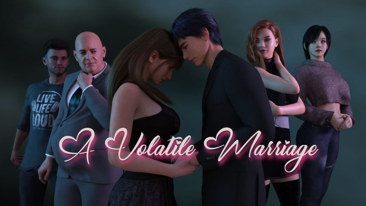 【双端/SLG】动荡的婚姻 A Volatile Marriage[Ep1]  - AI汉化