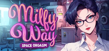【电脑/SLG】熟女银河：太空高潮  Milfy Way- Space Orgasm 官方中文版