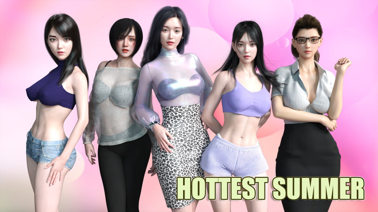 【双端/SLG】最热的夏天   Hottest Summer v0.95 AI汉化版