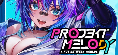 【电脑/3D】旋律计划：次元奇核！ Projekt Melody: A Nut Between Worlds! v0.6.1.5 英文生肉版