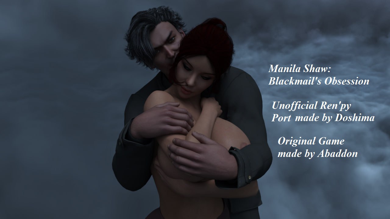 【双端/RPG】马尼拉·肖：勒索的迷恋 Manila Shaw Blackmail's Obsession Unofficial v0.39J.D AI汉化版