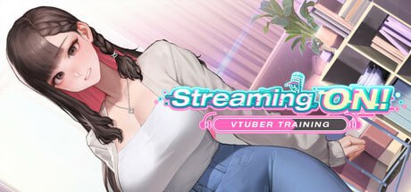 【电脑/SLG】直播开始！VTuber 训练 Streaming ON! VTuber Training  v1.0.2 官方中文步兵版